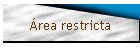 �rea restricta