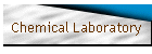 Chemical Laboratory